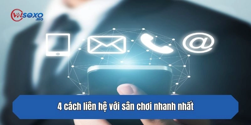 4 cách liên hệ cổng game nhanh nhất