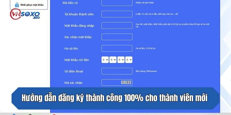 Hướng dẫn đăng ký thành công 100% cho thành viên mới